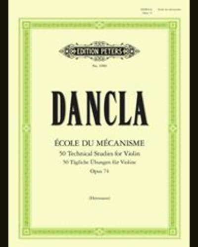 École du Mécanisme, Op. 74 (50 Technical Studies for Violin Op.74) — 丹克拉