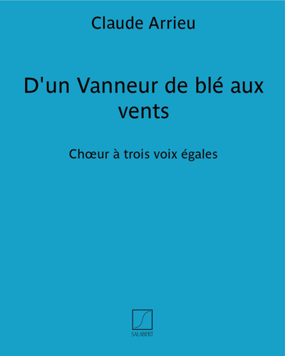 D'un Vanneur de blé aux vents — Claude Arrieu
