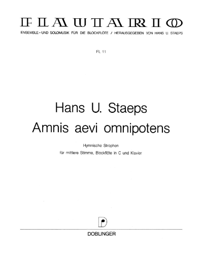 Amnis aevi omnipotens — Hans Ulrich Staeps