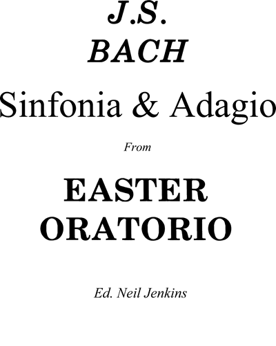 Easter Oratorio: Sinfonia and Adagio — 巴赫