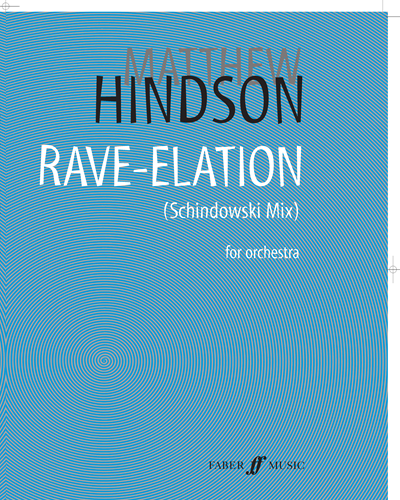 Rave-Elation (Schindowski Mix) — Matthew Hindson