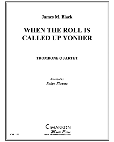 When the Roll is Called Up Yonder — James Black