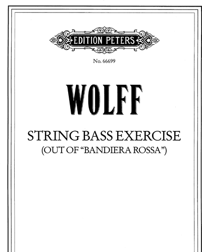 String Bass exercise out of 'Bandiera Rossa' — Christian Wolff