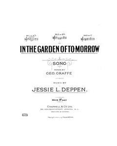 In The Garden Of Tomorrow — Jessie L. Deppen