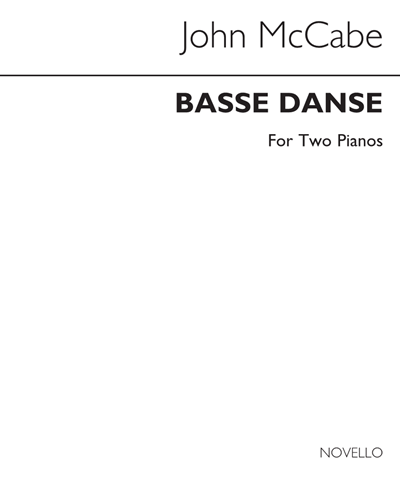 Basse Danse for Two Pianos — John McCabe