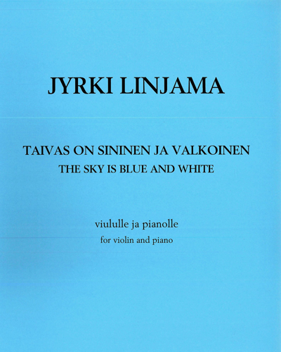 The Sky is Blue and White — Jyrki Linjama