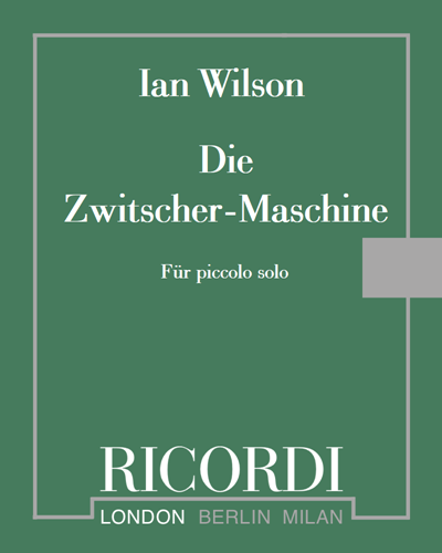 Die Zwitscher-Maschine — Ian Wilson