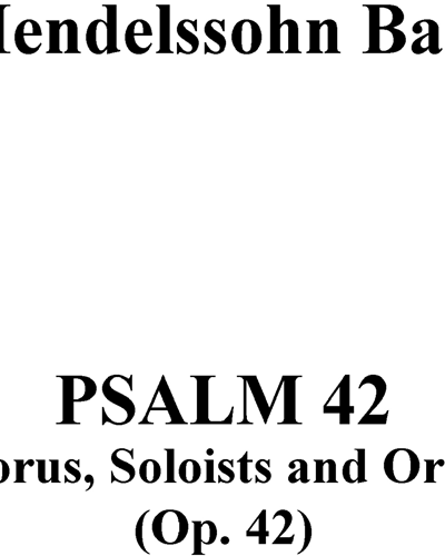 Psalm 42, op. 42 — 门德尔松