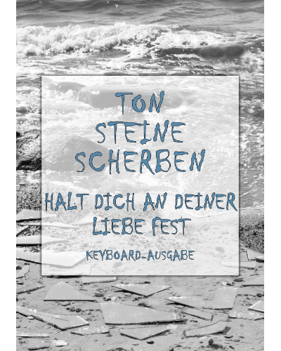 Halt dich an deiner Liebe fest — Ton Steine Scherben