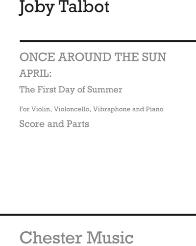 April: The First Day of Summer (for Ensemble) — Joby Talbot