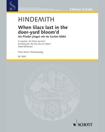 When lilacs last in the door-yard bloom'd — 欣德米特