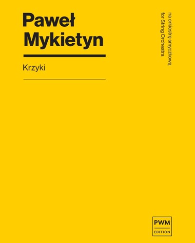 Krzyki — Paweł Mykietyn