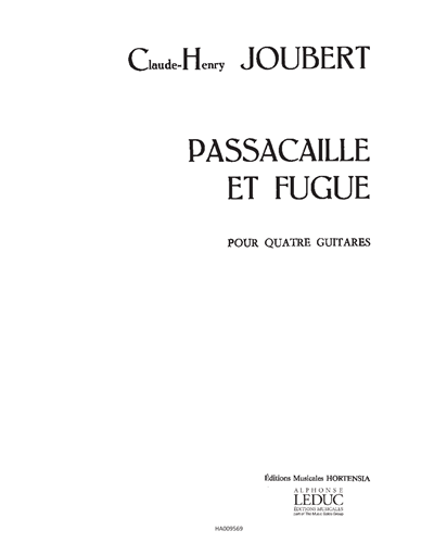 Passacaille et Fugue pour Quatre Guitares — Claude-Henry Joubert