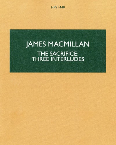 Three Interludes (from 'The Sacrifice') — 詹姆斯·麦克米伦