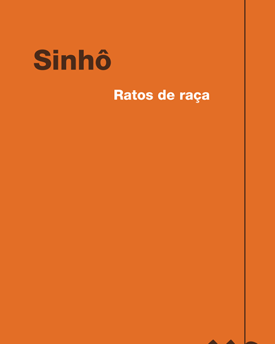 Ratos de raça — Sinhô