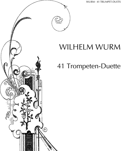 Forty-one Trumpet Duets — Wilhelm Wurm