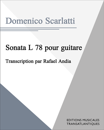 Sonata L 78 pour guitare — 斯卡拉蒂