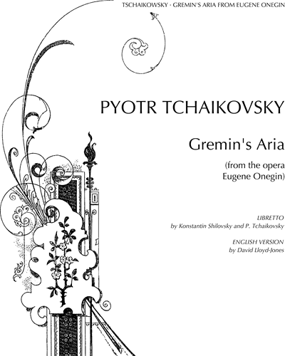 Gremin's Aria (No. 20 from 'Eugene Onegin, op. 24') — 柴可夫斯基