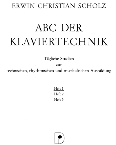 ABC der Klaviertechnik, Volume 1 — Erwin Christian Scholz