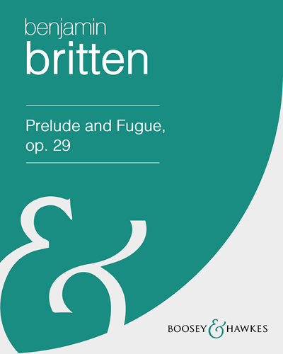 Prelude and Fugue, op. 29 — 布里顿