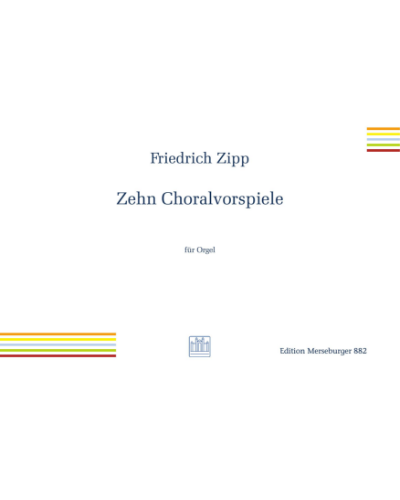 Ten Choral Preludes — Friedrich Zipp