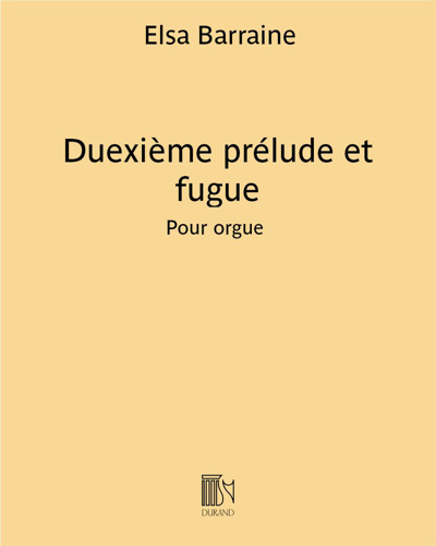 Deuxième Prélude et Fugue — Elsa Barraine