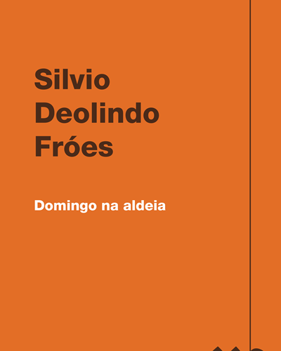 Domingo na aldeia — Silvio Deolindo Fróes