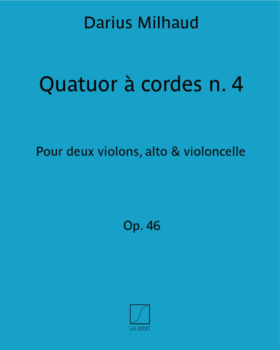 String Quartet No. 4, op. 46 — 米约