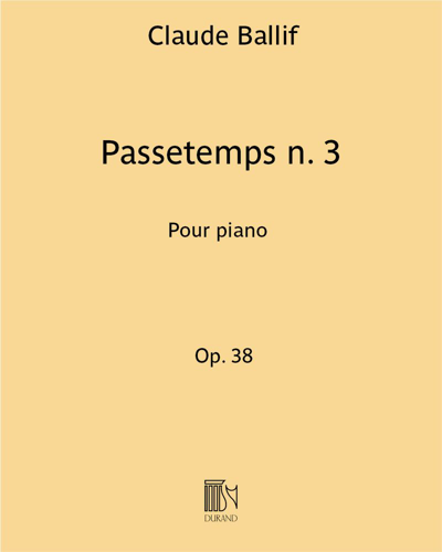 Passetemps No. 3, op. 38 — Claude Ballif