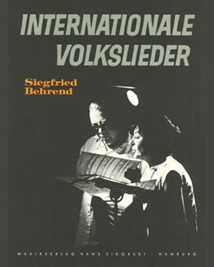 International Folksongs, Vol. 1 — Siegfried Behrend