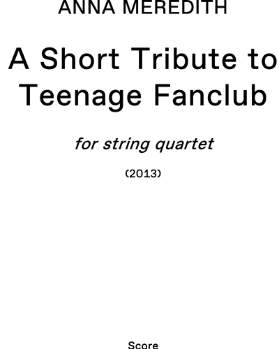 A Short Tribute to Teenage Fanclub — Anna Meredith
