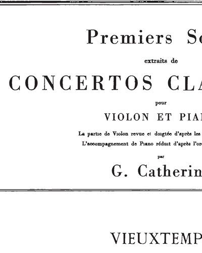 Concerto No. 1 in E major, op. 16 (Premiers Solos extraits de Concertos Classiques) — 维厄唐