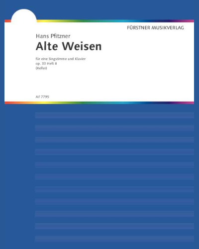 Alte Weisen, op. 33 — 普菲茨纳
