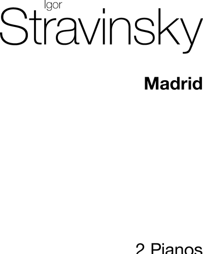 Madrid (from 'Four Studies for Orchestra') — 斯特拉文斯基