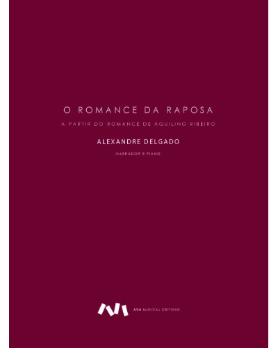 O Romance da Raposa — Alexandre Delgado