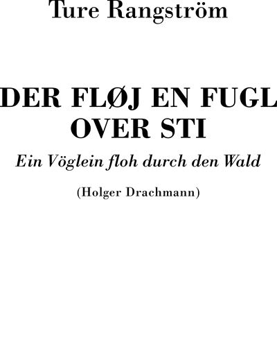 A Bird Flew Through the Woods — Ture Rangström