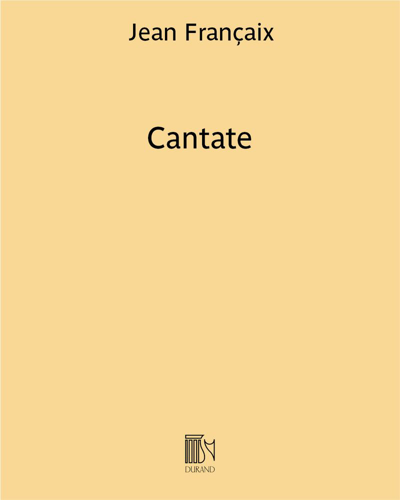 Cantata for the Tricentenary of Maximilien de Béthune, Duke of Sully — 让·弗朗赛