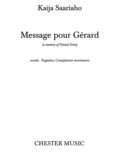 Message pour Gérard — Kaija Saariaho