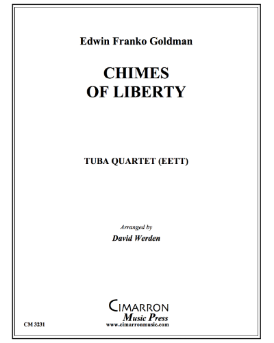Chimes of Liberty — Edward Franko Goldman