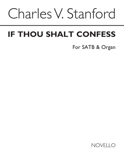 If Thou Shalt Confess, op. 37 no. 2 — 斯坦福