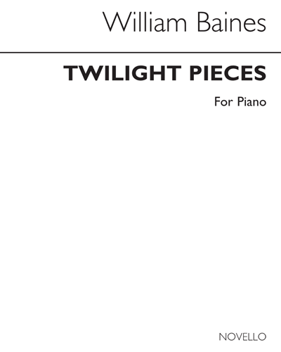 Twilight Pieces — William Baines