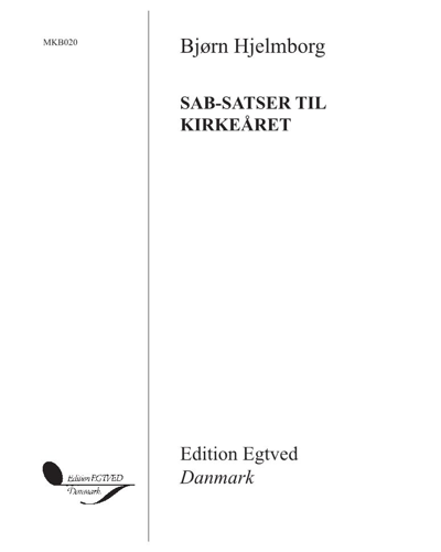 SAB-satser til kirkeåret — Bjørn Hjelmborg