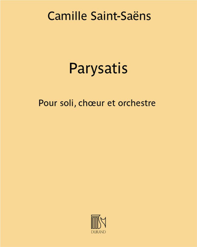 Parysatis — Camille Saint-Saëns