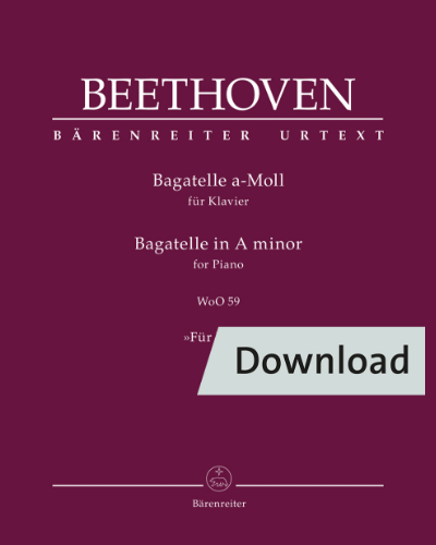 Bagatelle for Piano in A minor, WoO 59 "Für Elise" — 贝多芬