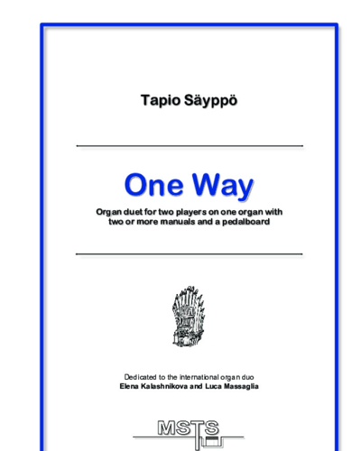 One Way (organ duet) — Tapio Sayppo
