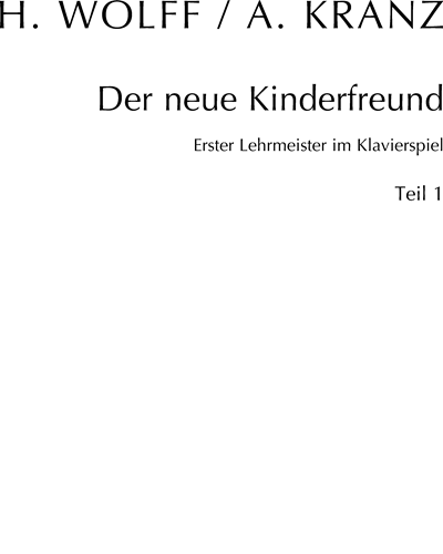 Der neue Kinderfreund, Band 1 — Heinrich Wolff