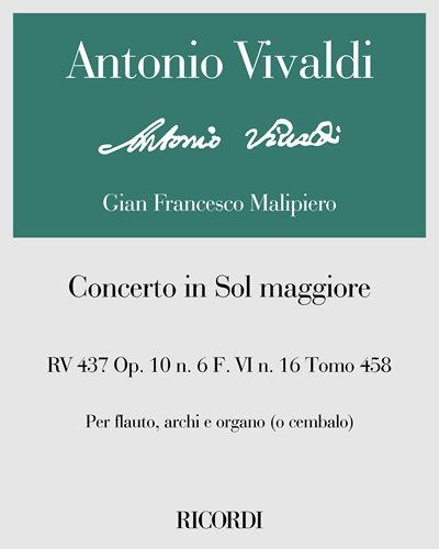 Concerto in G major, op. 10 no. 6, RV 437, F. VI no. 16, Vol. 458 — 维瓦尔第