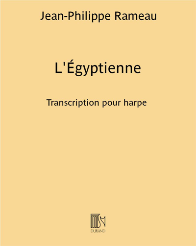L'Égyptienne (extrait du deuxième livre des "Pièces de clavecin") — 拉莫