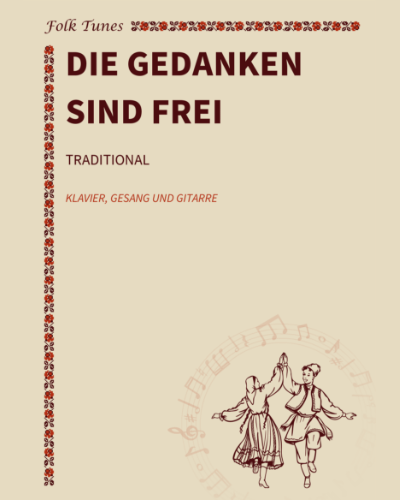 Die Gedanken sind frei — 传统