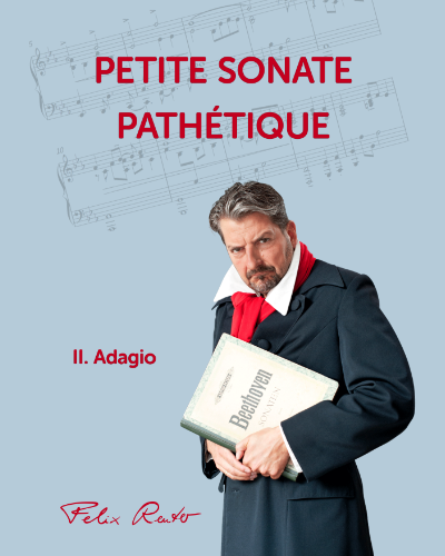 Adagio (2nd Movement from 'Petite Sonate Pathétique') — Felix Reuter